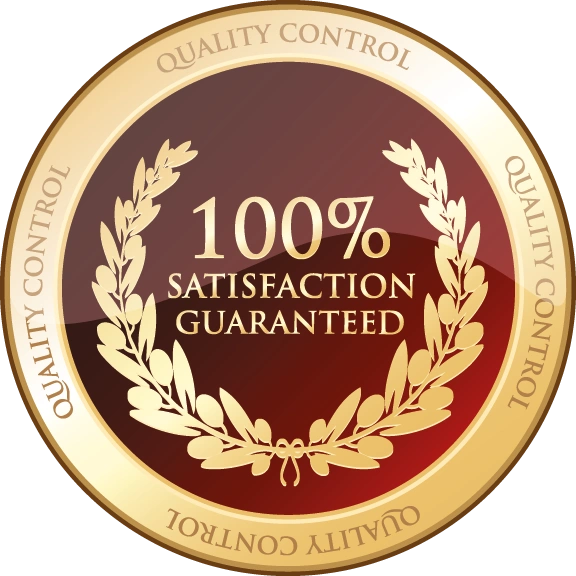 Quality Control — 100% Satisfaction Guaranteed